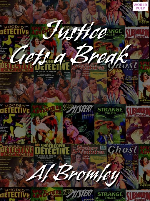 Cover image for Justice Gets a Break